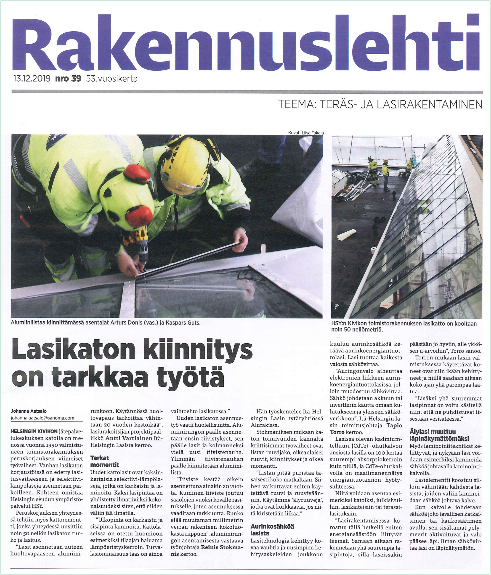 Lasikaton kiinnitys on tarkkaa työtä